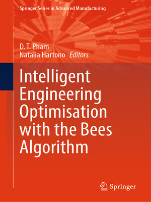 cover image of Intelligent Engineering Optimisation with the Bees Algorithm